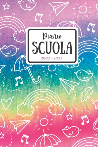 Diario Scuola 2022 2023 Agenda Scolastica 2022 2023 Ideale Come Diario Per Ragazzao Elementari Scuola Media Superiori Universita Formato Sia Con Copertina Flessibile Che Rigida Copertina Rigida 17 G 0